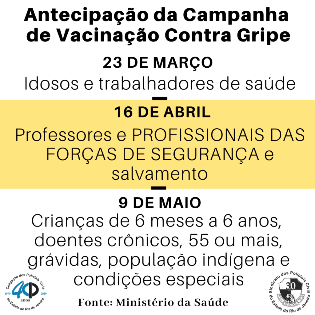Antecipação da Campanha de Vacinação Contra a Gripe - COLPOL-RJ ...